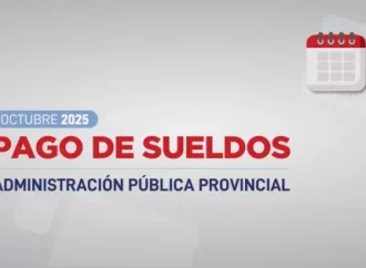 Cronograma de pagos de octubre 2025 para la Administración Pública Provincial